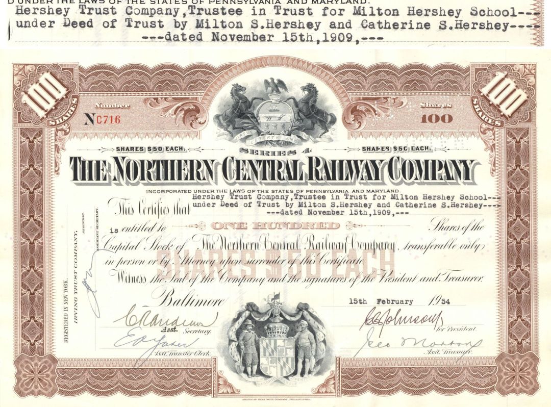 Issued to Milton S. Hershey Trust Co. - Hershey Chocolate related Northern Central Railway Co. - Not Signed - 1953-57 dated Railroad Stock Certificate