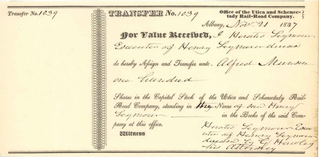 Utica and Schenectady Rail-Road Co. Issued to Horatio Seymour Executor - 1837 dated Stock Transfer