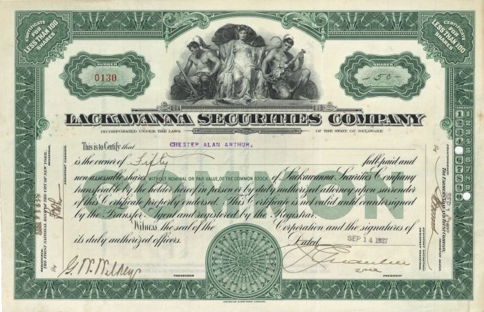 Lackawanna Securities Co. Issued to Chester Alan Arthur - Not Signed Stock Certificate