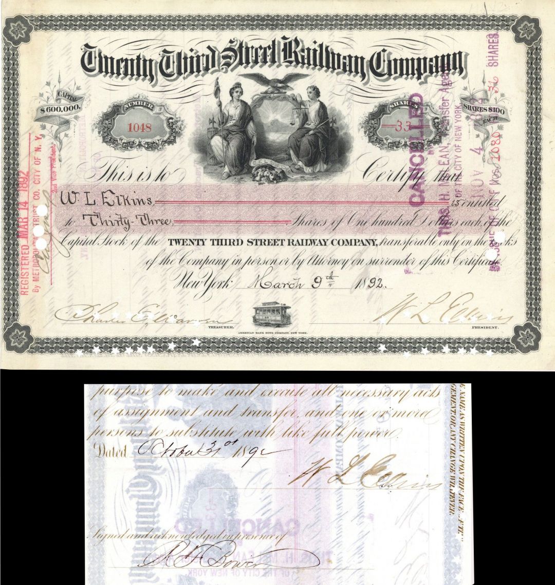 Twenty Third Street Railway Co. Issued to and Signed by W.L. Elkins - 1892 dated Autographed Stock Certificate