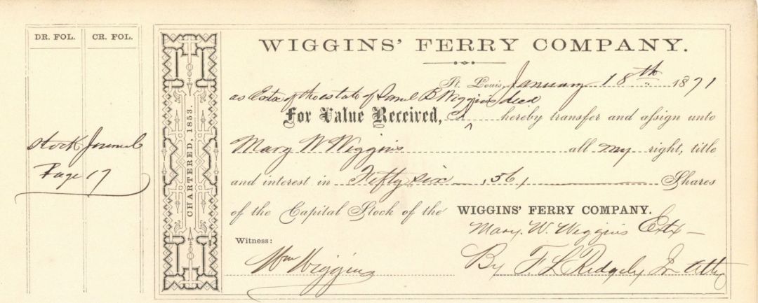 Wiggins Ferry Co. Issued to Estate of Samuel B. Wiggins and Signed by William Wiggins - Transfer Receipt