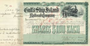 Gulf and Ship Island Railroad Co. Signed by William H. Hardy - 1890 dated Autographed Stock Certificate