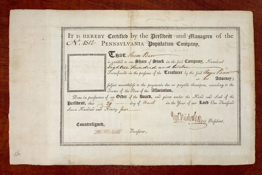 Aaron Burr issued to Pennsylvania Population Co. 1794 dated Stock Certificate - Signed by John Nicholson and Tench Francis Jr.