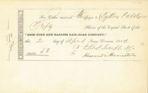 New-York and Harlem Rail-Road Co. dated 1834 and signed by Alexander Hamilton, The Son - Autograph Railroad Transfer Receipt