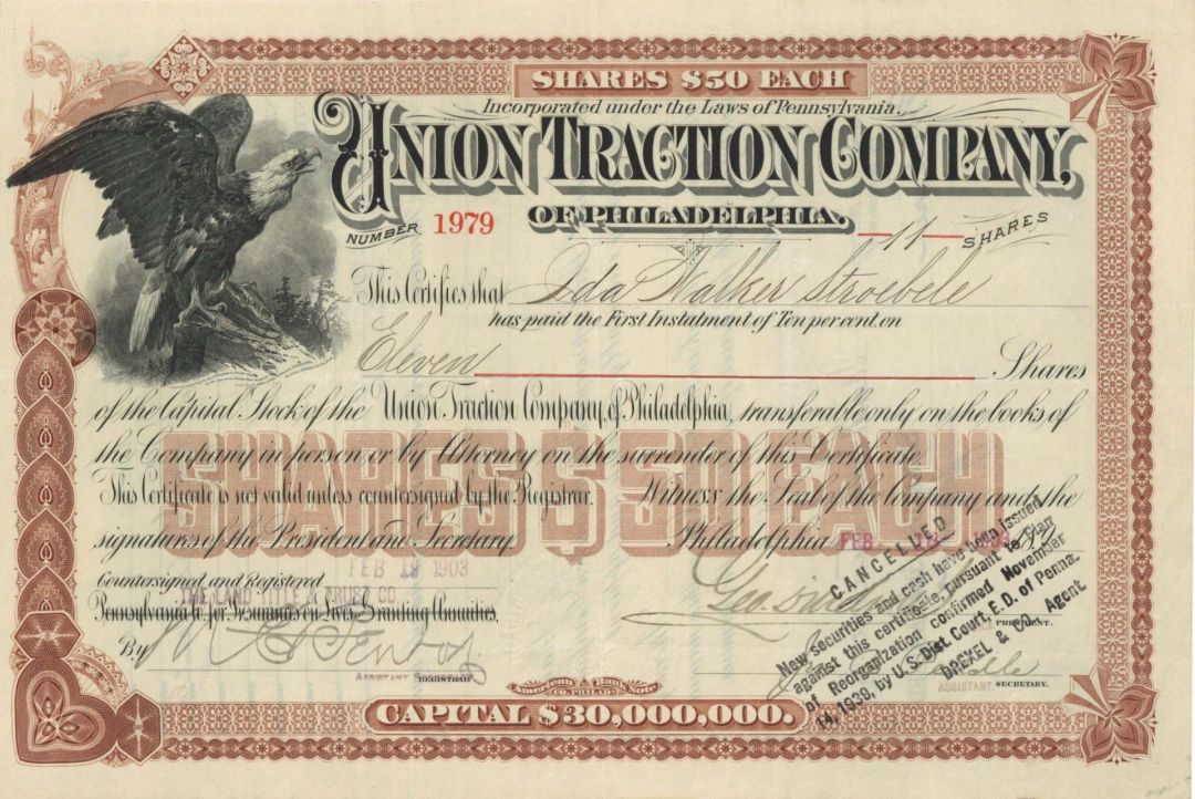 Union Traction Co. of Philadelphia signed by George D. Widener -  Died on the Titanic - 1903 or 1905 dated Autographed Stock Certificate