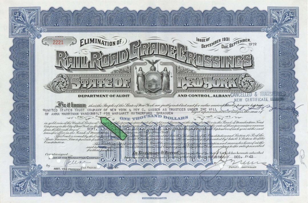 State of New York - Will of Anna Harriman Vanderbilt for Margaret Rutherford Sprague - 1942 dated $1,000 General Bond