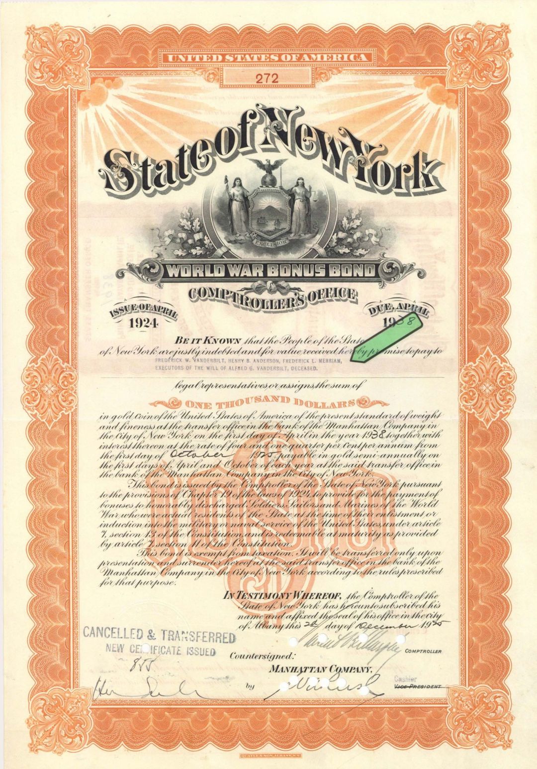 State of New York Issued to Frederick W. Vanderbilt - 1925 dated $1,000 General Bond