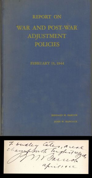 Report on War and Post-War Adjustment Policies signed by Bernard M. Baruch - Autographed Books