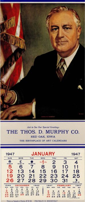Ad Calendar for Thos. D. Murphy Co. with portrait of Franklin D. Roosevelt - Salesman Sample Calendar