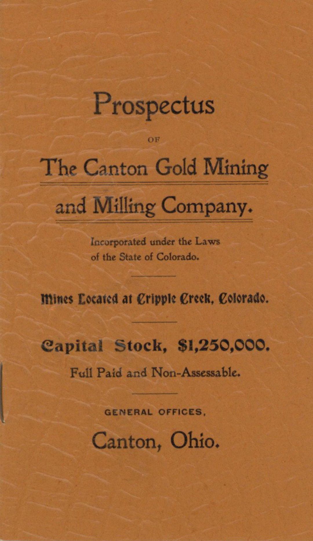 Prospectus for Canton Gold Mining and Milling Co. - Cripple Creek Mining District - Americana