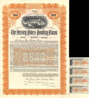 Jersey Pines Poultry Farm  - 1909 dated $500 or $100 Bond