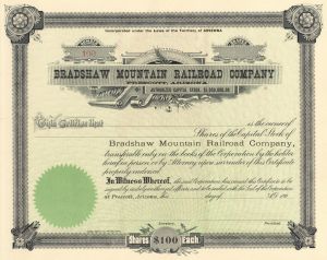 Bradshaw Mountain Railroad Co. - Railway Stock Certificate - Branch Line of the Atchison Topeka Santa Fe Railway