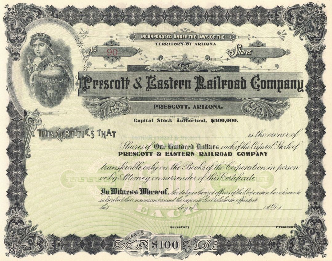 Prescott and Eastern Railroad Co. - Prescott, Arizona Authentic Railway Unissued Stock Certificate - Part of the Atchison, Topeka and Santa Fe Railroad