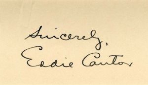 Eddie Cantor signed Card - SOLD