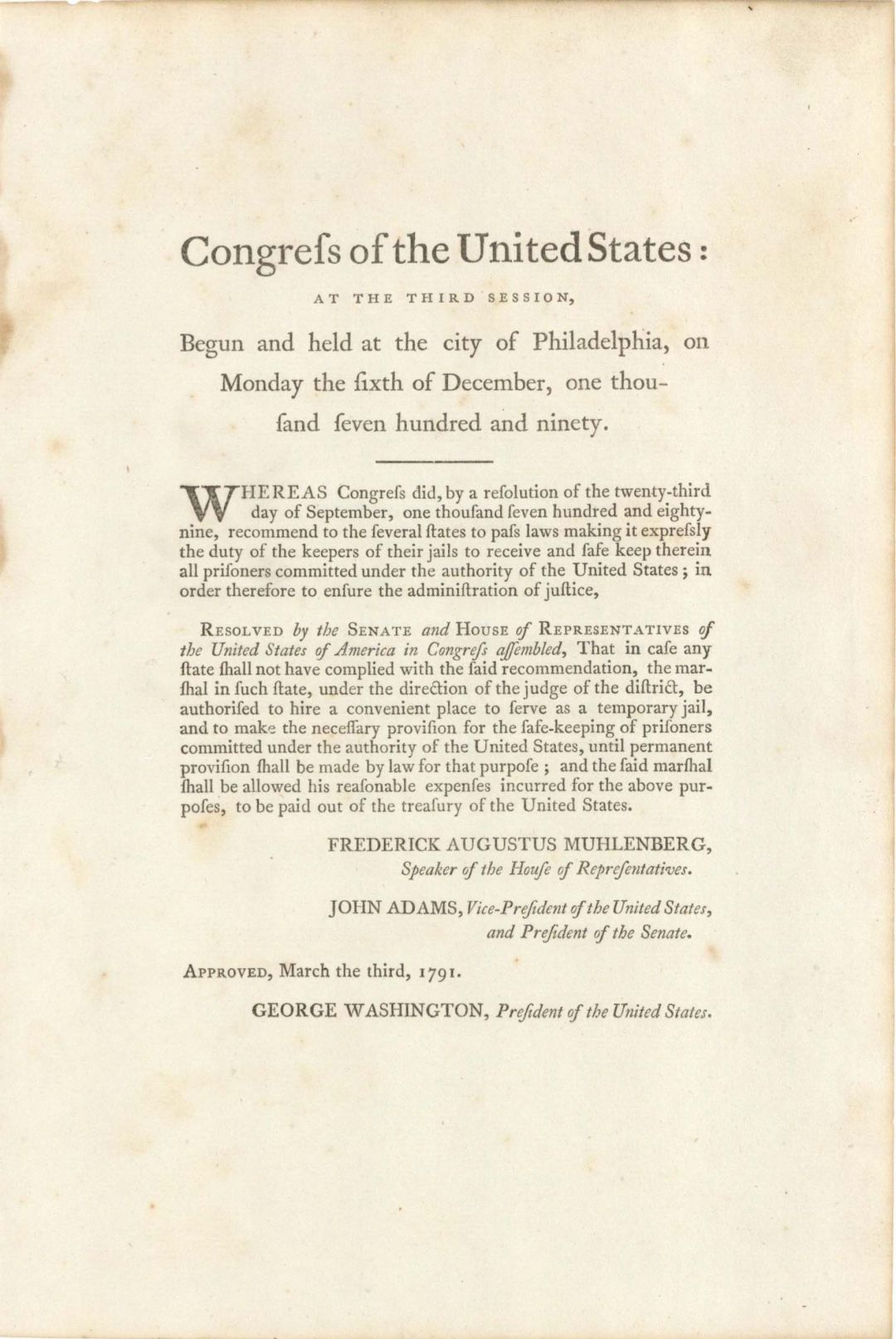 Congress of the United States; at the Third Session signed in type by Geo Washington and John Adams - 1790 and 1791 dated Autograph