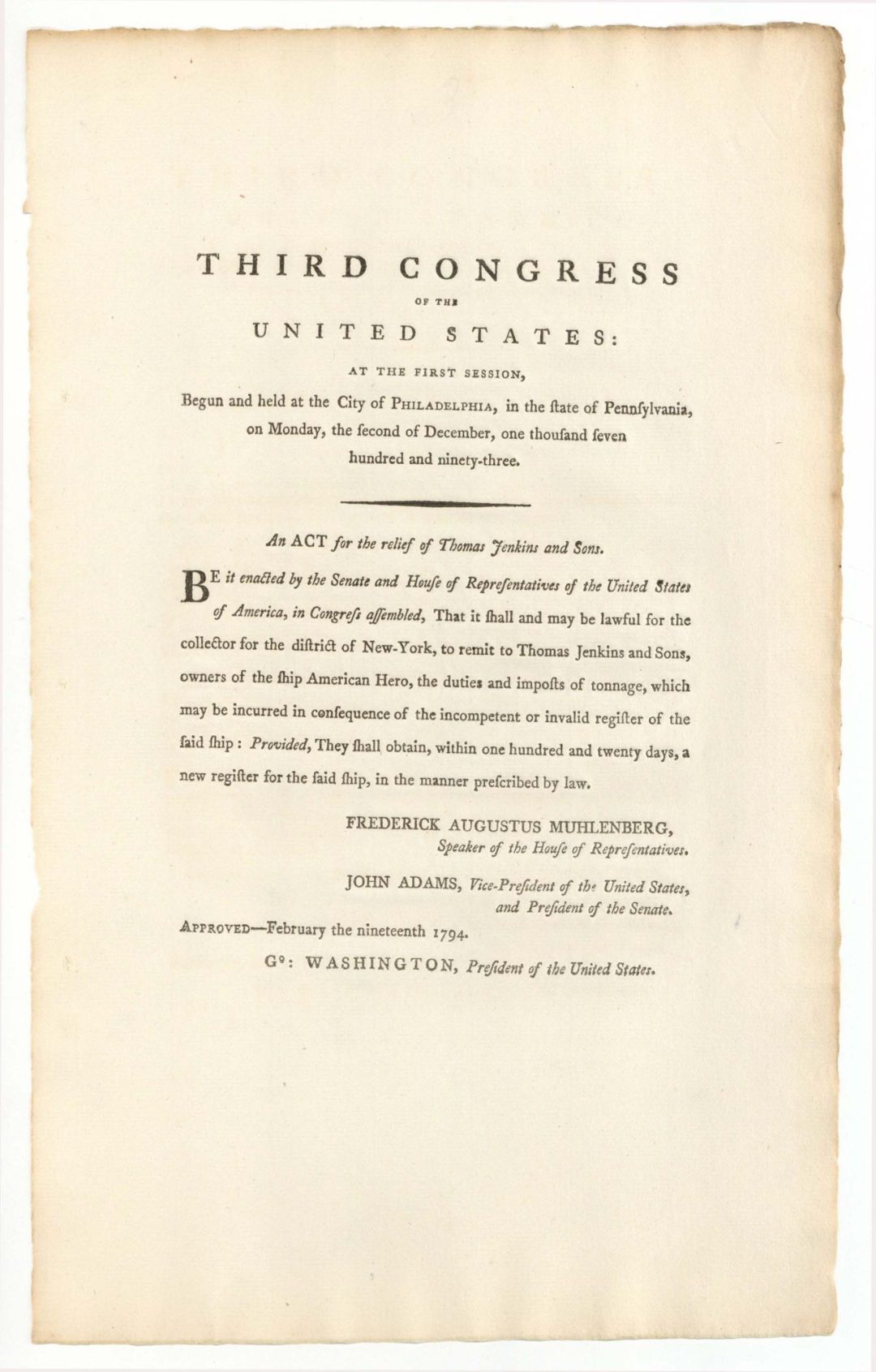 Third Congress of the United States: at the First Session signed in type by Geo Washington and John Adams - 1793 and 1794 dated Autographs