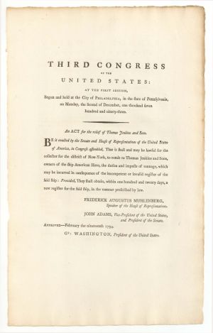Third Congress of the United States: at the First Session signed in type by Geo Washington and John Adams - 1793 and 1794 dated Autographs