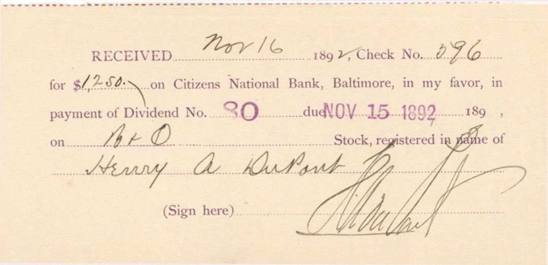 Baltimore and Ohio Receipt signed by Henry A. du Pont - 1892 dated Autograph