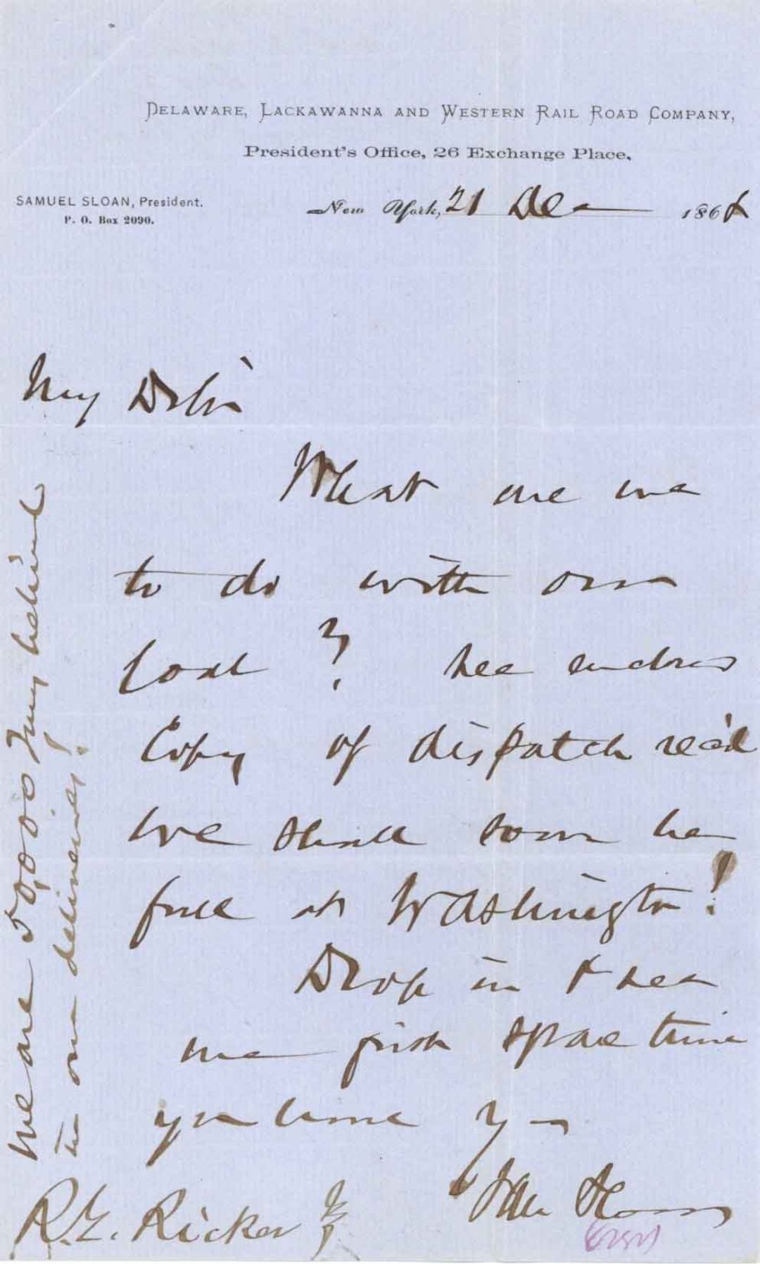 Delaware, Lackawanna and Western Railroad Co. Letter signed by Sam Sloan - 1868 dated Autograph