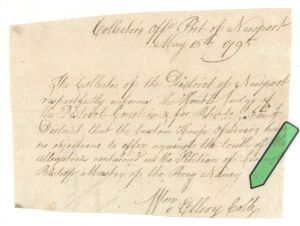 Collection Office Port of Newport Document signed by William Ellery - Signer of the Declaration of Independence - 1795 dated Autograph