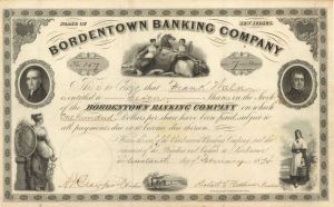 Bordentown Banking Co. - 1874-1920 dated Bank Stock Certificate