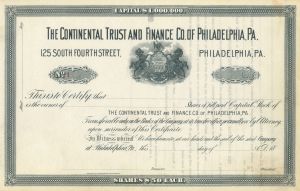 Continental Trust and Finance Co. of Philadelphia, PA. - Certificate Serial No.1 - Stock Certificate