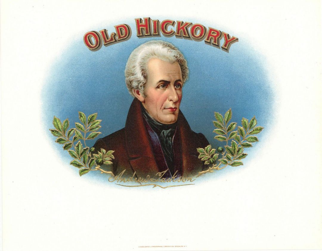 "Old Hickory" - Cigar Box Label - <b>Not Actual Cigars</b>