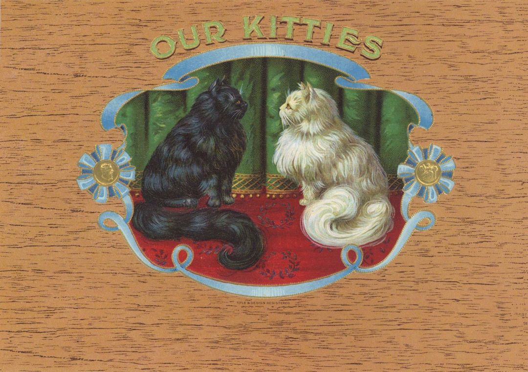 Cigar Box Label Our Kitties - Americana - <b>Not Actual Cigars</b>