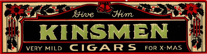 Kinsmen - <b>Not Actual Cigars</b>