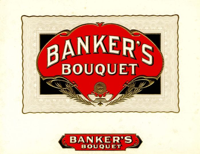 Banker's Bouquet - Cigar Box Label - <b>Not Actual Cigars</b>