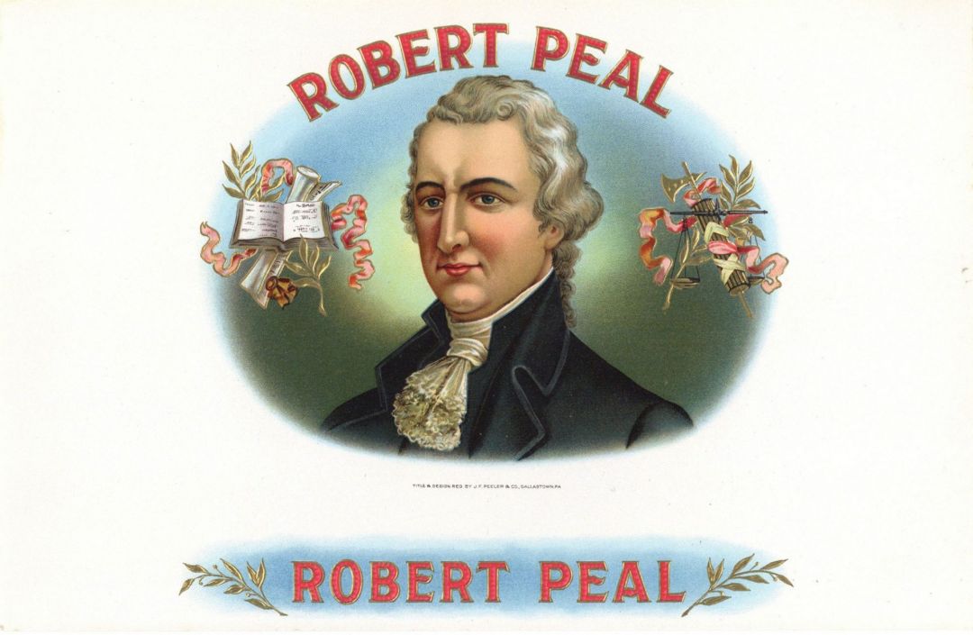 Robert Peal - Cigar Box Label