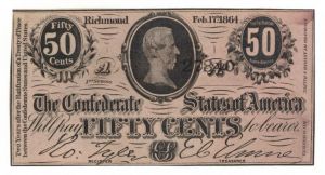 50¢ Confederate Note - 1864 dated Confederate Paper Money