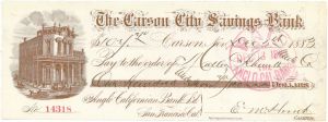 Carson City Savings Bank - 1880's dated Carson City, Nevada Check