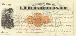 Banking House of L.H. Hershfield and Bro. - 1873 dated "IN GOLD" Bank Check - Imprinted Revenuw