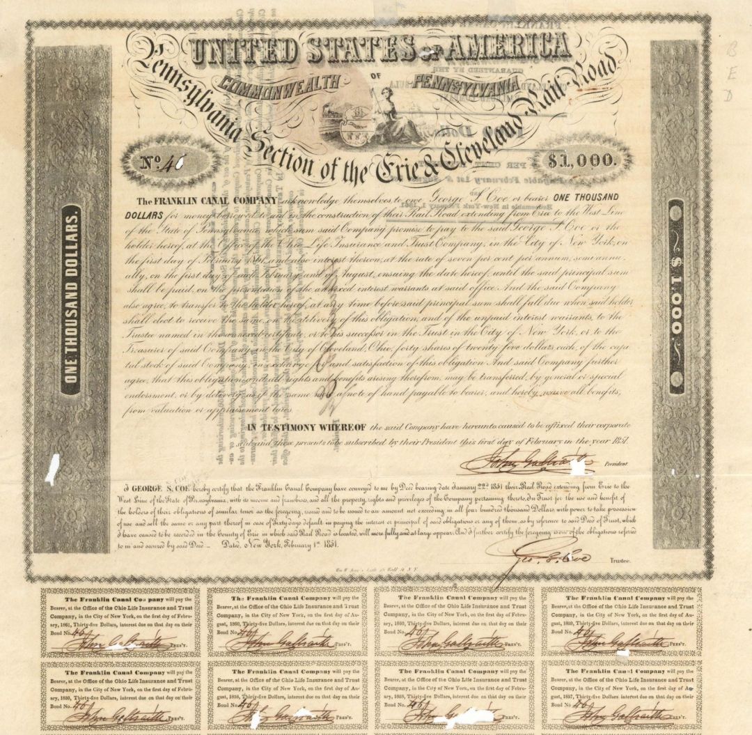 Franklin Canal Co. - Pennsylvania Section of the Erie and Cleveland Rail-Road - $1,000 1851 dated Bond