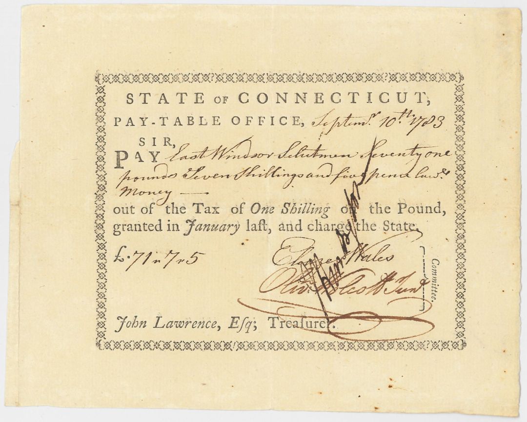 1783 dated Pay Table Office Order from War Taxes signed by Oliver Wolcott, Jr. and J. Huntington- Connecticut Revolutionary War Bonds
