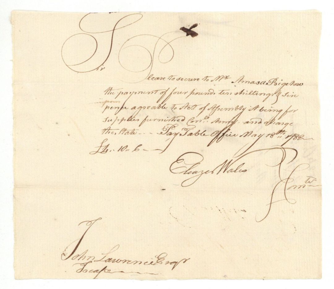 1782 dated Pay Order signed by Eleazer Wales and John Lawrence - American Revolutionary War Autograph
