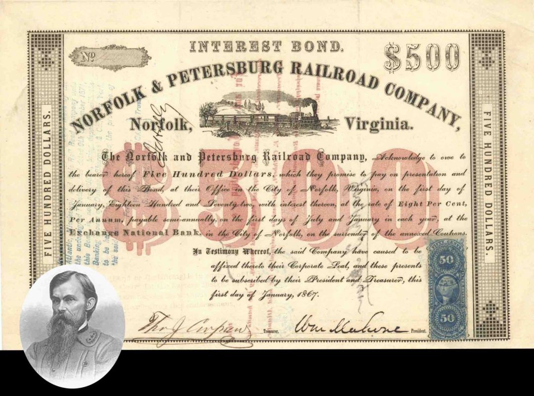 Norfolk and Petersburg Railroad Co. signed by General William Mahone - 1867 dated Autographed $100 Bond