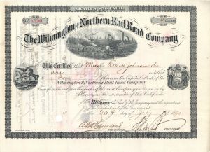 Wilmington and Northern Railroad Co. Signed by Henry Algernon Du Pont - 1888-1895 Autographed Stock Certificate