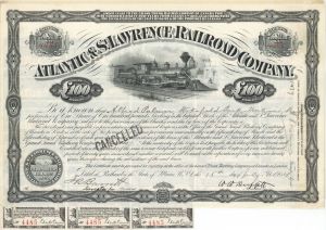 Atlantic and St Lawrence Railroad Co. - £100 Bond