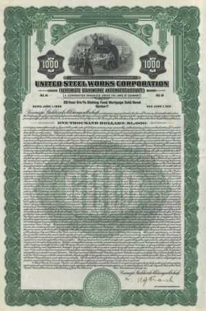 United Steel Works Corp. Uncancelled $1000 Gold Bond