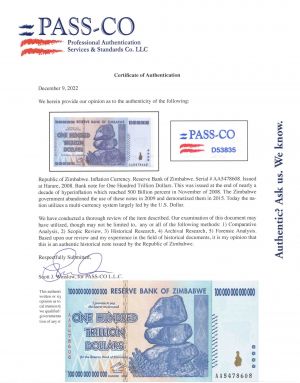 AA Zimbabwe 100 Trillion Dollar Blue 2008 dated Note with PASS-CO AUTHENTICATION - Authentic - 100,000,000,000,000 Zimbabwe Dollar Note - Foreign Paper Money