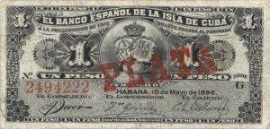 Cuba - 1 Cuban Peso - P-47b - 1896 dated Foreign Paper Money