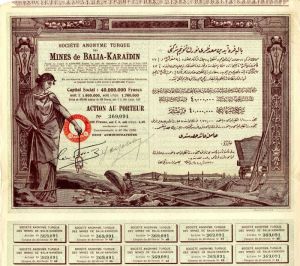 Societe Anonyme Turque Des Mines de Balia-Karaidin - Stock Certificate
