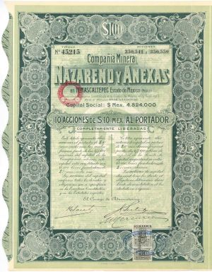 Compania Minera Nazareno Y Anexas En Temascaltepec Estado De Mexico - 10 Share Mexican Stock Certificate