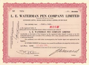 L. E. Waterman Pen Company Limited - Stock Certificate