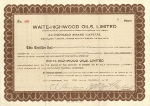 Waite-Highwood Oils, Ltd. - Foreign Stock Certificate