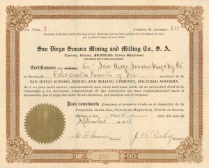 San Diego Sonora Mining and Milling Co., S.A. - 1908 dated Stock Certificate