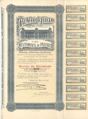 Palacio De Hielo Y Del Automovil De Madrid Sociedad Anonima - 1921 dated Foreign Automotive Stock Certificate
