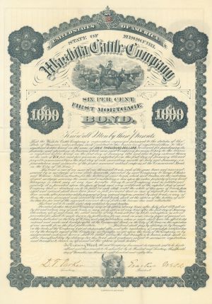 Washita Cattle Co. - 1883 dated $1,000 Bond (Uncanceled) - Beautiful Custom Vignette